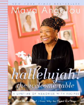 Cover: Hallelujah! The Welcome Table: A Lifetime of Memories with Recipes