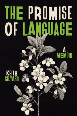 The Promise of Language: A Memoir