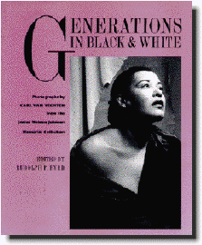 Cover: Generations In Black And White: Photographs From The James Weldon Johnson Memorial Collection
