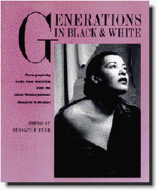 Book Cover Generations In Black And White: Photographs From The James Weldon Johnson Memorial Collection by Carl Van Vechten