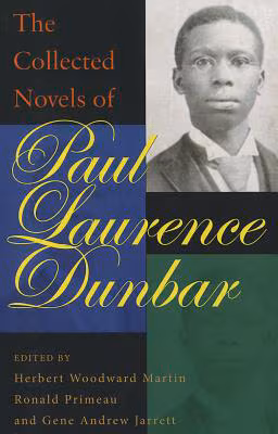 Cover: The Collected Novels of Paul Laurence Dunbar