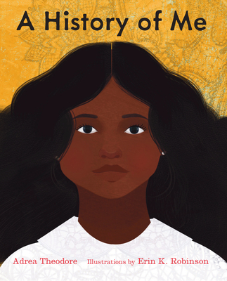 Book cover of A History of Me by Adrea Theodore