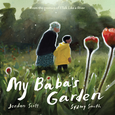 Book cover image of My Baba’s Garden by Jordan Scott