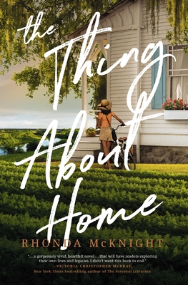 Book cover of The Thing about Home by Rhonda McKnight