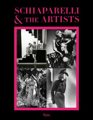 Book Cover Schiaparelli and the Artists by André Leon Talley