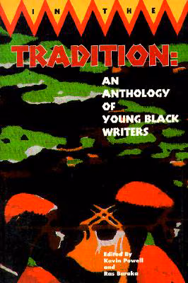 In the Tradition: An Anthology of Young Black Writers