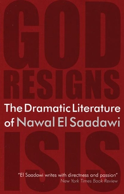 Book Cover The Dramatic Literature of Nawal El Saadawi by Nawal El Saadawi