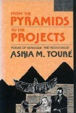 From the Pyramids to the Projects: Poems of Genocide and Resistance!