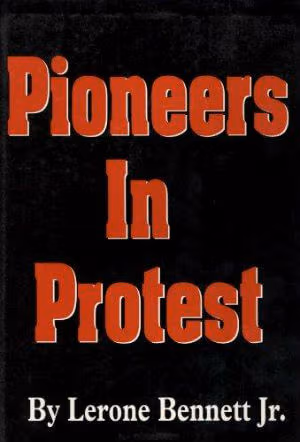 Pioneers in Protest