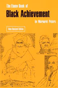 The Ebony Book of Black Achievement