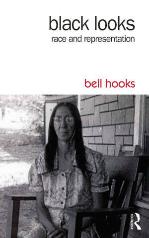 Book Cover Black Looks: Race and Representation by bell hooks