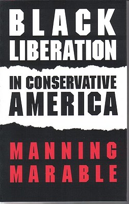 Book Cover Black Liberation in Conservative America by Manning Marable
