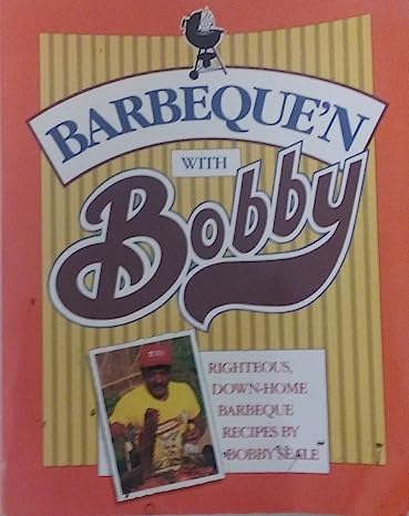 book cover Barbeque’n With Bobby by Bobby Seale