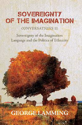 Sovereignty of the Imagination: Conversations III