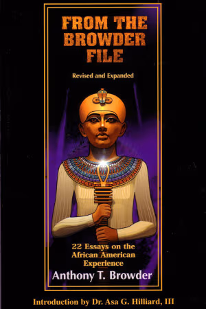 From The Browder File: 22 Essays On The African American Experience