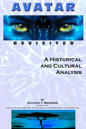 Book Cover Image of Avatar: A Historical And Cultural Analysis by Anthony Browder
