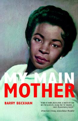 Book Cover My Main Mother by Barry Beckham