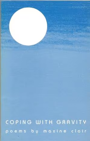 Coping with Gravity: Poems