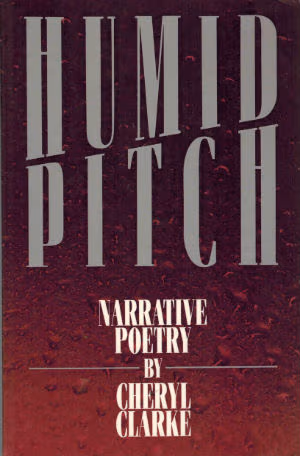 Humid Pitch: Narrative Poetry