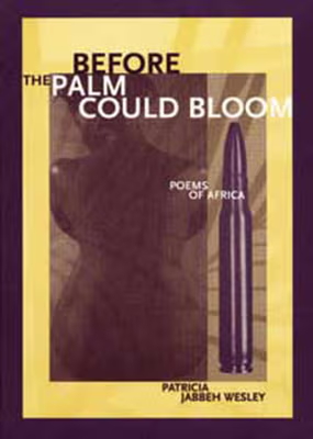 Before the Palm Could Bloom: Poems of Africa