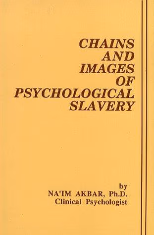 Cover: Chains And Images Of Psychological Slavery