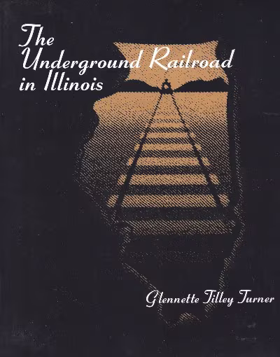 The Underground Railroad in Illinois