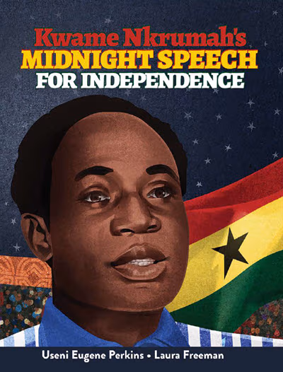 Kwame Nkrumah’s Midnight Speech for Independence