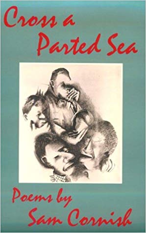 Book Cover Cross a Parted Sea: Poems by Sam Cornish