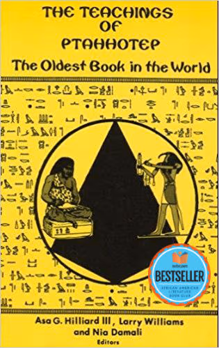 The Teachings of Ptahhotep: The Oldest Book in the World