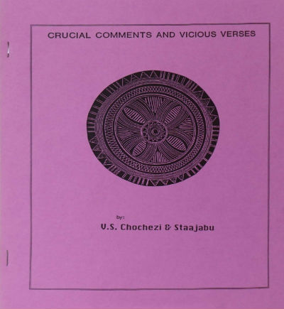 Book Cover Image of Crucial Comments and Vicious Verses by V.S. Chochezi and Staajabu