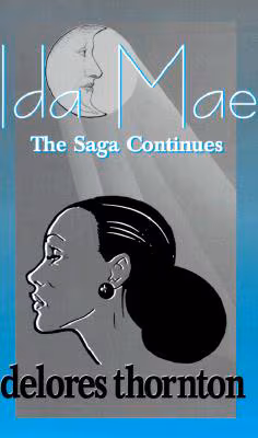 Cover: Ida Mae: The Saga Continues