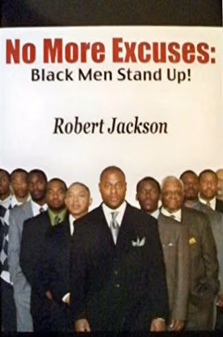 Cover: No More Excuses: Black Men Stand Up!