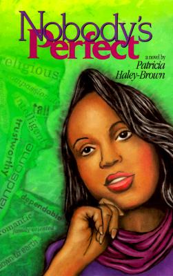 Book Cover Nobody’s Perfect by Patricia Haley
