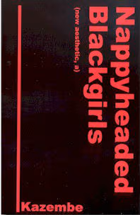 Cover: Nappyheaded Blacgirls: A New Aesthetic