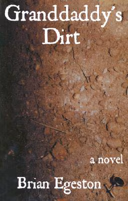 Cover of Granddaddy’s Dirt