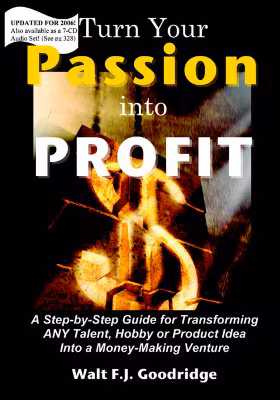 Turn Your Passion Into Profit
