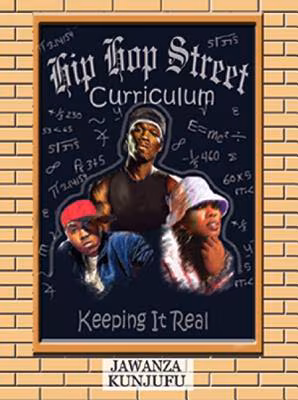 Hip Hop Street Curriculum: Keeping It Real
