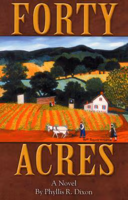Forty Acres: A Novel