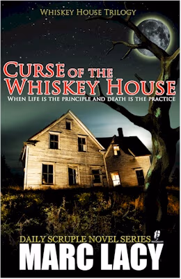 Curse of the Whiskey House (Whiskey House Trilogy Book 1)