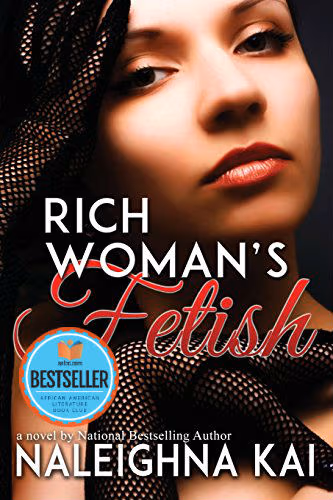 Rich Woman’s Fetish
