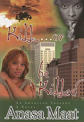 Kill Or Be Killed: An American Tragedy