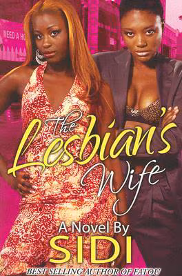 The Lesbian’s Wife