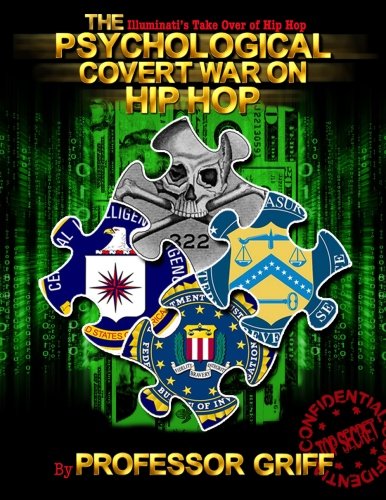 Click for more detail about The Psychological Covert War On Hip Hop by Professor Griff