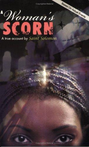 Book Cover A Woman’s Scorn by Saint Solomon