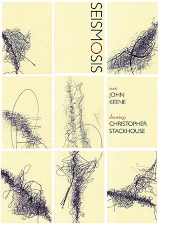 Book Cover Seismosis by John Keene and Christopher Stackhouse