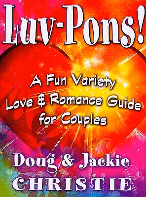 Luv-Pons: A Fun Variety Love & Romance Guide For Couples