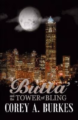 Butta’ And The Tower Of Bling