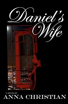 Book Cover Daniel’s Wife by Anna Christian