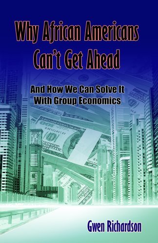 Book Cover Why African Americans Can’t Get Ahead by Gwen Richardson