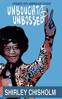 Cover: Unbought and Unbossed: Expanded 40th Anniversary Edition